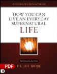 How You Can Live an Everyday Supernatural Life (PDF Download) by Dr. Joe Ibojie