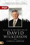Walking in the Footsteps of David Wilkerson: The Journey and Reflections of a Spiritual Son (PDF Download) by Charles Simpson