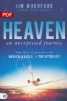 Heaven, an Unexpected Journey: One Man's Experience with Heaven, Angels & the Afterlife (PDF Download) by Jim Woodford, Dr. Thom Gardner