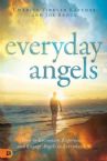Everyday Angels: How to Encounter, Experience, and Engage Angels in Everyday Life (Book) by Charity Virkler Kayembe