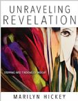 Unraveling Revelation: Stepping into Seven Rooms of Insight (Book) by Marilyn Hickey
