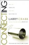 Connecting: Healing Ourselves and Our Relationships (Book) by Larry Crabb