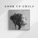 Look Up Child (CD) by Lauren Daigle
