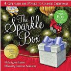 The Sparkle Box: A Gift with the Power to Change Christmas (Book) by Jill Hardie