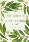 Restoration Year: A 365-Day Devotional (Book) by John Eldredge