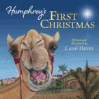 Humphrey's First Christmas (Book) by Carol Heyer