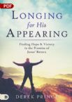 Longing for His Appearing: Finding Hope and Victory in the Promise of Jesus' Return (PDF Download) by Derek Prince