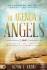 The Agenda of Angels: What the Holy Ones Want You to Know About the Next Move (Book) by Kevin Zadai