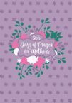 365 Days Of Prayer For Mothers (Book)