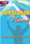Downloads From Heaven: Instructions and Examples of Hearing from God  (PDF Download) by Jay West