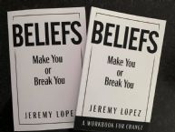 Beliefs:  Make You or Break You Combo (Book and Workbook) by Jeremy Lopez