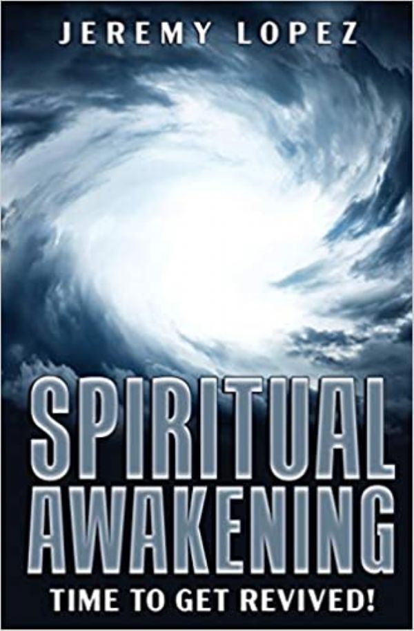 Spiritual Awakening: Time to Get Revived (Ebook/PDF) by Jeremy Lopez