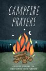 Campfire Prayers: A guided Journal for Discovering Your Purpose (Paperback) by Nate Johnston