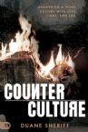 Counterculture: Answering a Woke Culture with Love, Light, and Life (Paperback) by Duane Sheriff