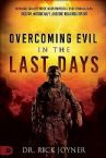 Overcoming Evil in the Last Days (Paperback) by Rick Joyner