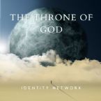 The Throne of God (Instrumental Music MP3) by Identity Network
