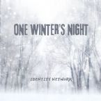 One Winter's Night (Instrumental Music MP3) by Identity Network