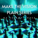 Make the Vision Plain Series (5 Book Series) by Jeremy Lopez