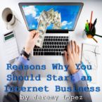 Reasons Why You Should Start an Internet Business (MP3 Teaching Download) by Jeremy Lopez