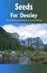 Seeds For Destiny (E-Book Download) by Sandy Warner