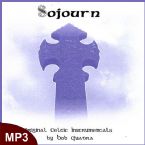 Sojourn  - Original Celtic Instrumentals (MP3 Music Downlaod) by Bob Quadra