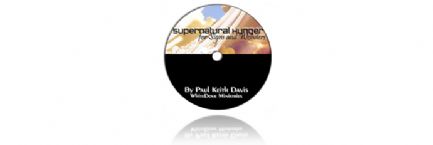 Supernatural Hunger for Signs and Wonders (Teaching CD)  by Paul Keith Davis