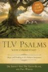 TLV Psalms with Commentary: Hope and Healing in the Hebrew Scriptures (book) by Jeffrey L. Seif, Glenn D. Blank and Paul Wilbur
