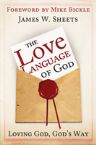 The Love Language of God (book) by James Sheets