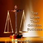 The Laws That Govern Success (Teaching CD) by Jeremy Lopez