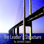 The Leaders Structure (MP3 Teaching Download) by Jeremy Lopez