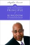 The New Testament Principle of Kingdom Stewardship by Stephen Everett