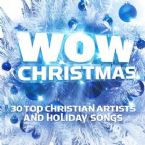 Wow Christmas: 30 Top Christian Artists and Holiday Songs  (Music CD) by Various Artist