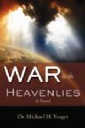 War in the Heavenlies (E-Book Download) by Dr. Michael Yeager