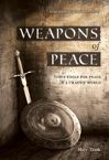 Weapons of Peace (book) by Mary Trask