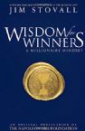 Wisdom for Winners: A Millionaire Mindset (Hardcover Book) by Jim Stovall