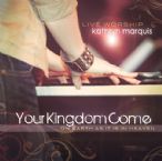 Your Kingdom Come (MP3 Download Prophetic Worship) by Kathryn Marquis