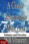 A Closer Relationship With God (E-Book/PDF Download) by Bill Vincent