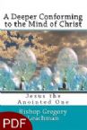 A Deeper Conforming to the Mind of Christ (E-Book-PDF Download) by Gregory Leachman