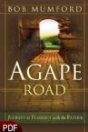 Agape Road: Journey to Intimacy with the Father (E-Book-PDF Download) by Bob Mumford
