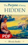 The Purpose of Being Hidden (E-Book PDF Download) by Rhoda Banks