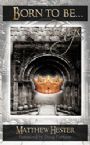 Born To Be Kings (book) by Matthew Hester
