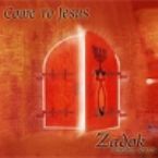 CLEARANCE: Come to Jesus (MP3 Music Download) by Zadok Worship Series