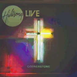 Cornerstone (music CD) by Hillsong