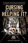 Cursing the Church or Helping It (book) by Anna M. Aquino