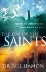 The Day of The Saints (book) by Bishop Bill Hamon