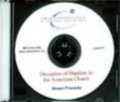 Deception in American Church of Dualism (Teaching CD) by Dennis Peacocke 