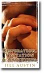 Desperation, Visitation and Anointing ( 2 MP3 Teaching Download and BONUS PDF Message Transcript) by Jill Austin
