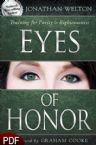Eyes of Honor: Training for Purity and Righteousness (E-book PDF Download) by Jonathan Welton