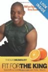 Fit For The King: Gods Plan For Weight Loss and Total Health(Book) by Thomas Hundley