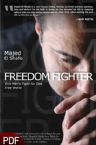Freedom Fighter: One Man's Fight for One Free World (E-Book-PDF Download) by Majed El Shafie